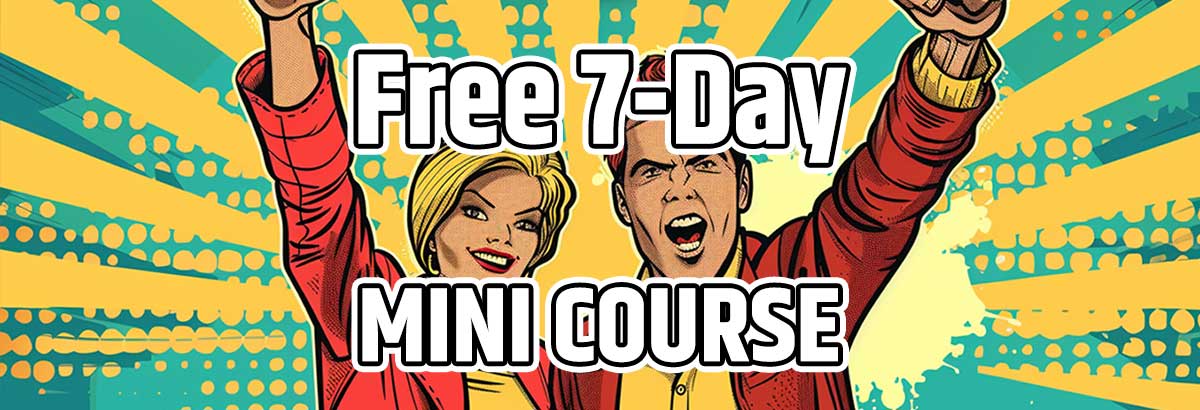 FREE 7-Day Mini Course